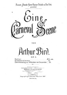 Eine Carneval-Scene, Op.5: Eine Carneval-Scene by Arthur Bird