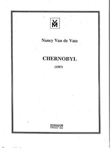 Chernobyl: Vollpartitur by Nancy Van de Vate