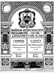 Der Wald rauscht , Op.30: Der Wald rauscht by Georgi Konjus