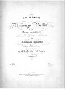 In Morte di Vincenzo Bellini: In Morte di Vincenzo Bellini by Lauro Rossi
