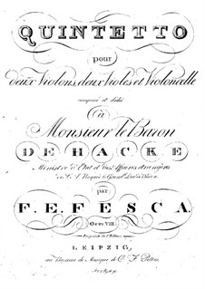 Streichquintett in D-Dur, Op.8: Streichquintett in D-dur by Friedrich Fesca