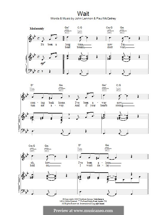Wait (The Beatles): Für Stimme und Klavier (oder Gitarre) by John Lennon, Paul McCartney
