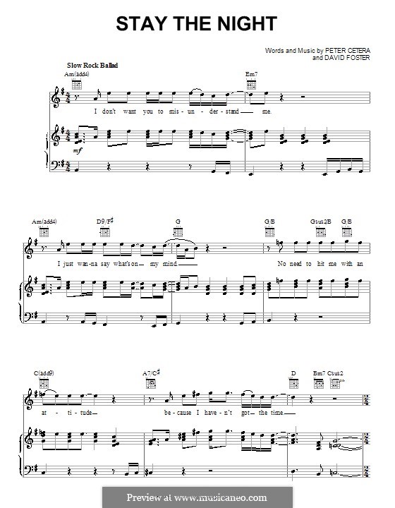 Stay the Night (Chicago): Für Stimme und Klavier (oder Gitarre) by David Foster, Peter Cetera