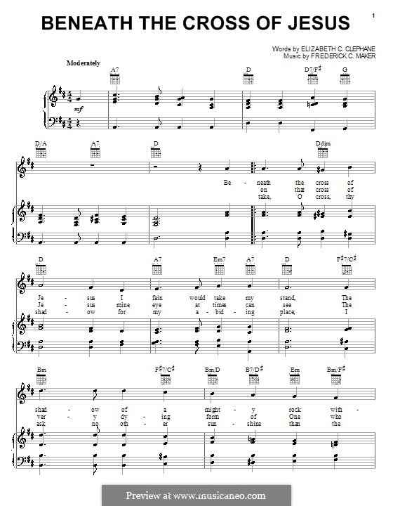 Beneath the Cross of Jesus: Für Stimme und Klavier (oder Gitarre) by Frederick Charles Maker
