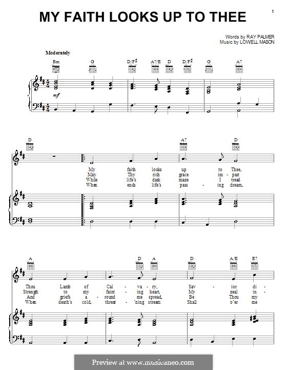 My Faith Looks Up to Thee: Für Stimme und Klavier (oder Gitarre) by Lowell Mason