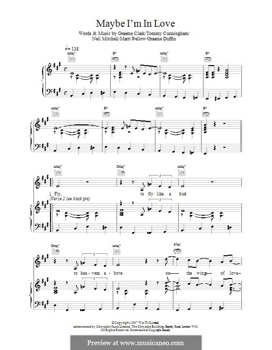 Maybe I'm in Love (Wet Wet Wet): Für Stimme und Klavier (oder Gitarre) by Graeme Clark, Tom Cunningham, Neil Mitchell