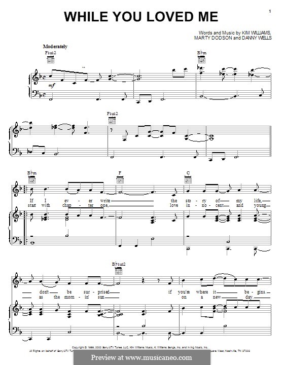 While You Loved Me (Rascal Flatts): Für Stimme und Klavier (oder Gitarre) by Danny Wells, Kim Williams, Marty Dodson