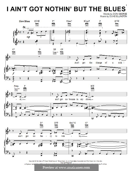 I Ain't Got Nothin' But the Blues: Für Stimme und Klavier (oder Gitarre) by Duke Ellington
