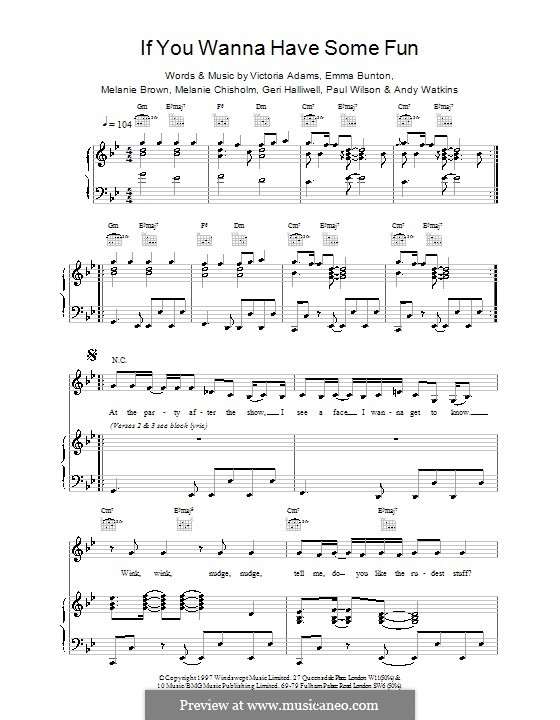 If You Wanna Have Some Fun (The Spice Girls): Für Stimme und Klavier (oder Gitarre) by Emma Bunton, Melanie Brown, Victoria Adams