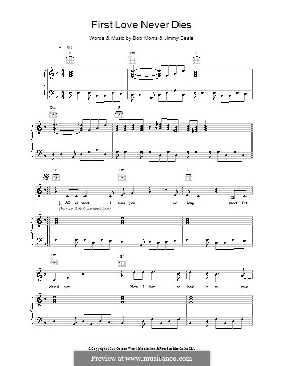 First Love Never Dies (Scott Walker): Für Stimme und Klavier (oder Gitarre) by Bob Morris, James Seals