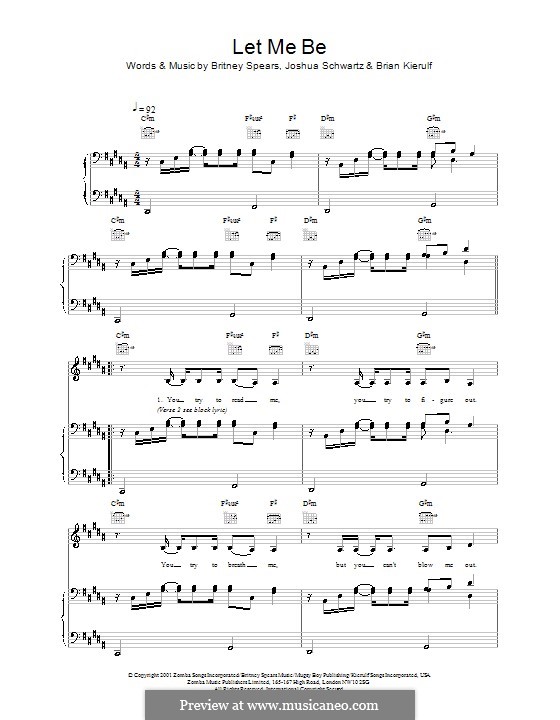 Let Me Be (Britney Spears): Für Stimme und Klavier (oder Gitarre) by Brian Kierulf, Joshua Schwartz