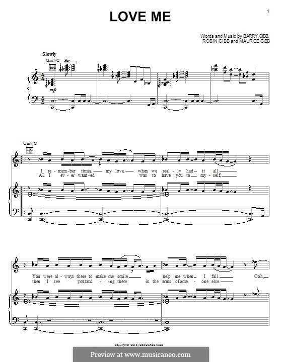 Love Me (The Bee Gees): Für Stimme und Klavier (oder Gitarre) by Barry Gibb, Maurice Gibb, Robin Gibb