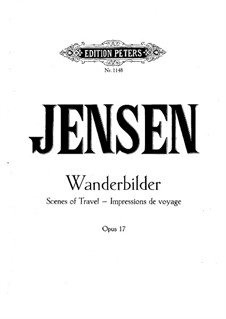 Wanderbilder, Op.17: Alle Stücke by Adolf Jensen