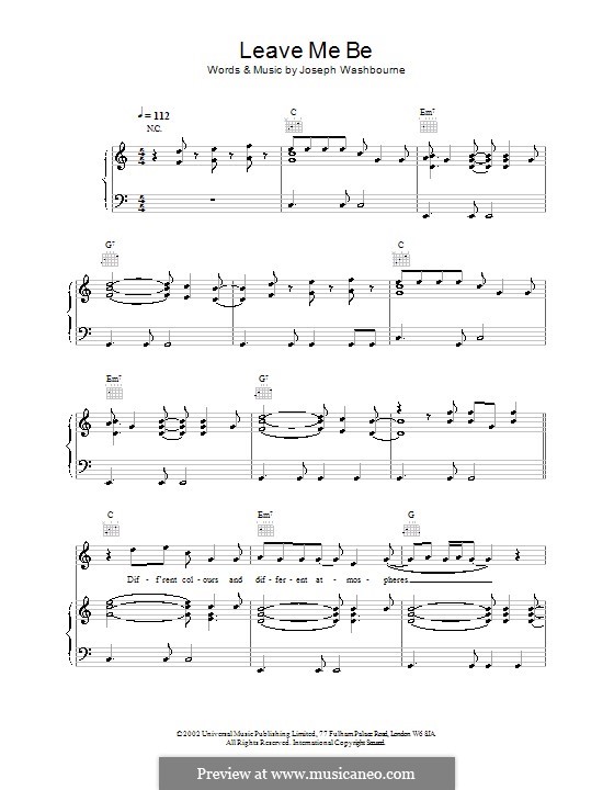 Leave Me Be (Toploader): Für Stimme und Klavier (oder Gitarre) by Joseph Washbourn
