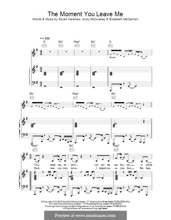 The Moment You Leave Me (Atomic Kitten): Für Stimme und Klavier (oder Gitarre) by Andy McCluskey, Elizabeth McClarnon, Stuart Kershaw