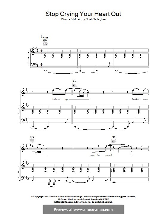 Stop Crying Your Heart Out (Oasis): Für Stimme und Klavier (oder Gitarre) by Noel Gallagher