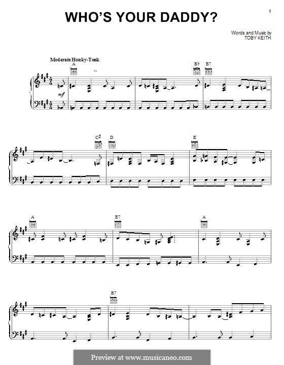 Who's Your Daddy?: Für Stimme und Klavier (oder Gitarre) by Toby Keith