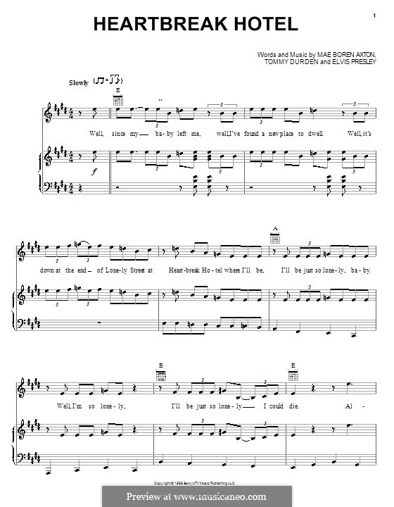 Heartbreak Hotel (Elvis Presley): Für Stimme und Klavier (oder Gitarre) by Mae Boren Axton, Tommy Durden