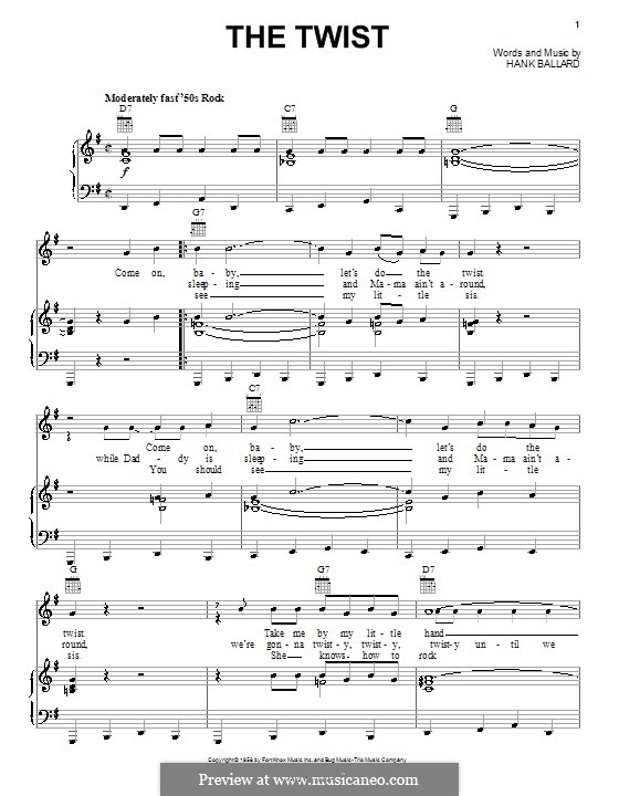 The Twist (Chubby Checker): Für Stimme und Klavier (oder Gitarre) by Hank Ballard
