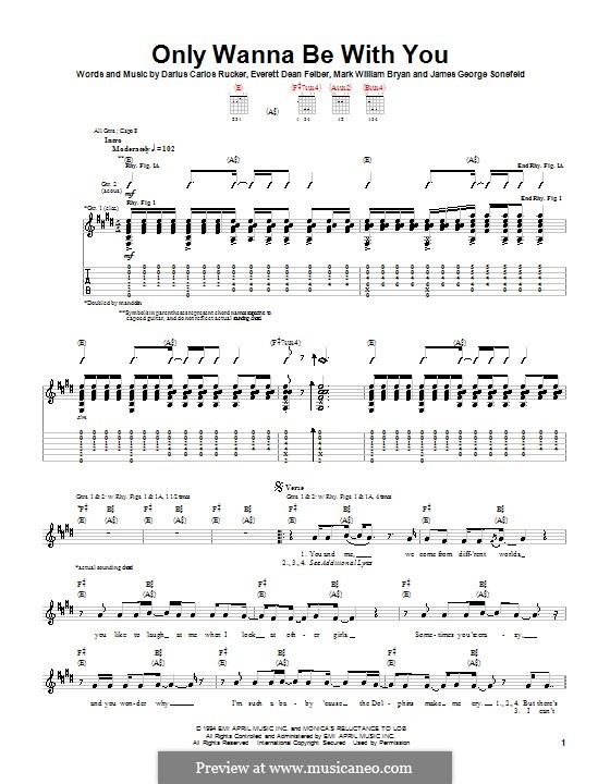 Only Wanna Be with You (Hootie & The Blowfish): Für Gitarre mit Tabulatur by Darius Carlos Rucker, Everett Dean Felber, James George Sonefeld, Mark William Bryan