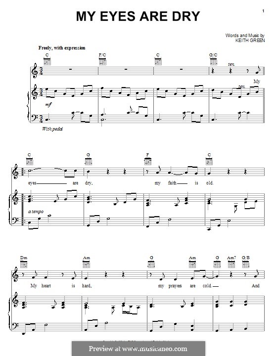 My Eyes Are Dry: Für Stimme und Klavier (oder Gitarre) by Keith Green