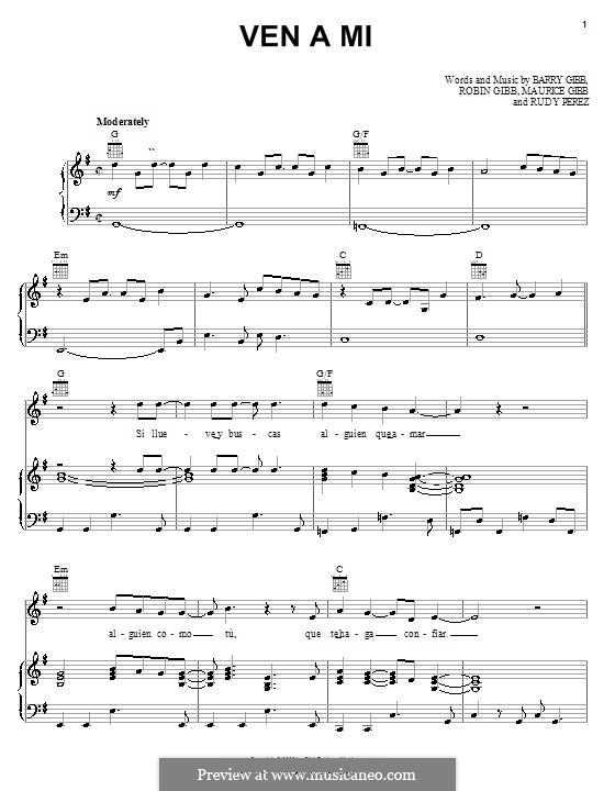 Ven a Mi (Barry Gibb): Für Stimme und Klavier (oder Gitarre) by Maurice Gibb, Robin Gibb
