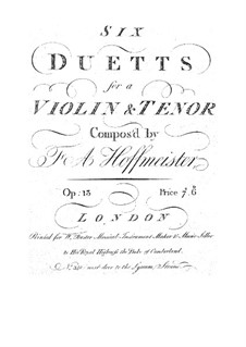 Sechs Duette für Violine und Bratsche, Op.13: Sechs Duette für Violine und Bratsche by Franz Anton Hoffmeister