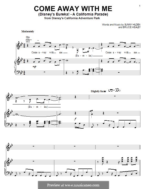 Come Away with Me (Disney's Eureka! - A California Parade): Für Stimme und Klavier (oder Gitarre) by Bruce Healey