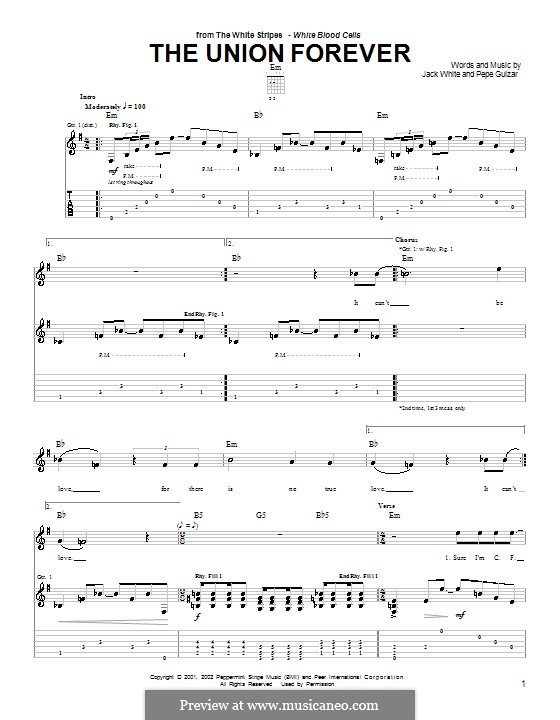 The Union Forever (The White Stripes): Für Gitarre mit Tabulatur by Jack White, Pepe Guizar