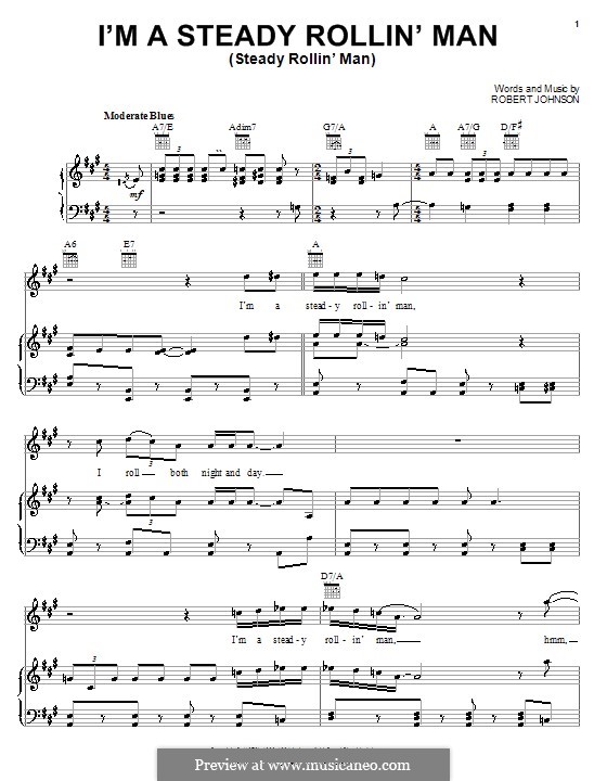 I'm a Steady Rollin' Man (Steady Rollin' Man): Für Stimme und Klavier (oder Gitarre) by Robert Leroy Johnson