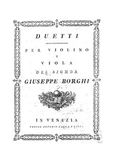 Sechs Duette für Violine und Bratsche: Sechs Duette für Violine und Bratsche by Luigi Borghi