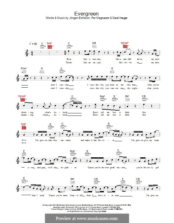 Evergreen (Westlife): Melodie, Text und Akkorde by David Kreuger, Jörgen Kjell Elofsson, Per Magnusson