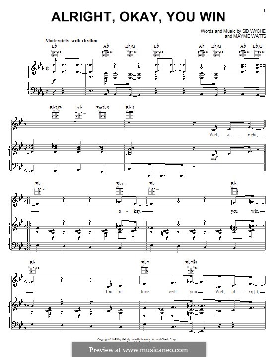 Alright, Okay, You Win (Peggy Lee): Für Stimme und Klavier (oder Gitarre) by Mayme Watts, Sid Wyche