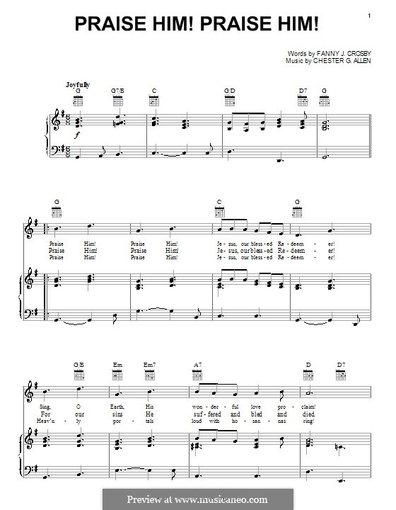 Praise Him! Praise Him!: Für Stimme und Klavier (oder Gitarre) by Chester G. Allen