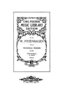 Technische Studien für Violoncello, Op.28: Technische Studien für Violoncello by Wilhelm Fitzenhagen