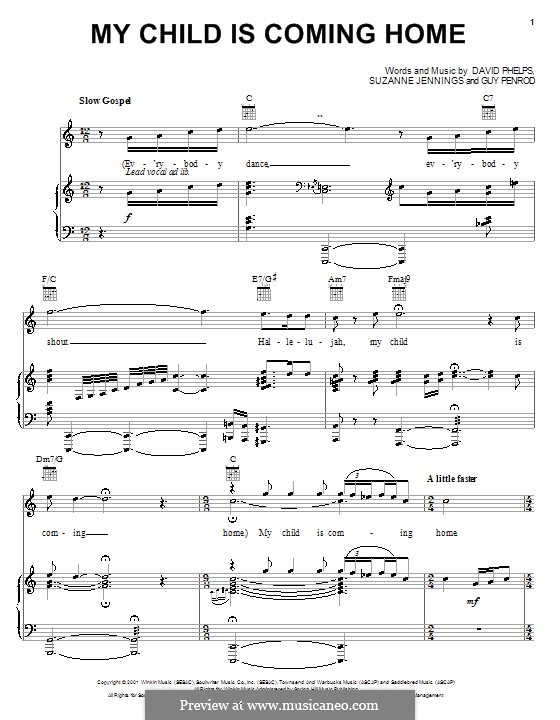 My Child Is Coming Home (David Phelps): Für Stimme und Klavier (oder Gitarre) by Guy Penrod, Suzanne Jennings