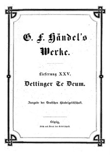 Te Deum 'Dettingen', HWV 283: Partitur by Georg Friedrich Händel