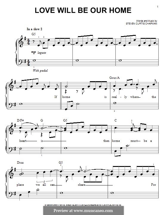 Love Will Be Our Home: Für Klavier, leicht by Steven Curtis Chapman