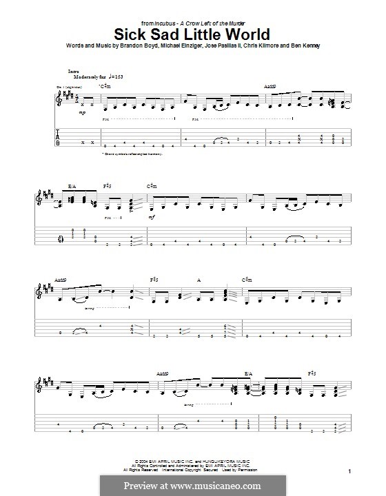 Sick Sad Little World (Incubus): Für Gitarre mit Tabulatur by Brandon Boyd, Jose Pasillas II, Michael Einziger