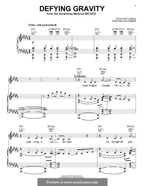 Defying Gravity (from the Broadway Musical Wicked): Für Stimme und Klavier (oder Gitarre) by Stephen Schwartz