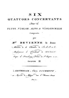 Sechs Quartette für Flöte und Streicher: Sechs Quartette für Flöte und Streicher by François Devienne