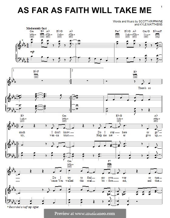 As Far as Faith Will Take Me (The Martins): Para vocais e piano (ou Guitarra) by Kyle Matthews, Scott Krippayne