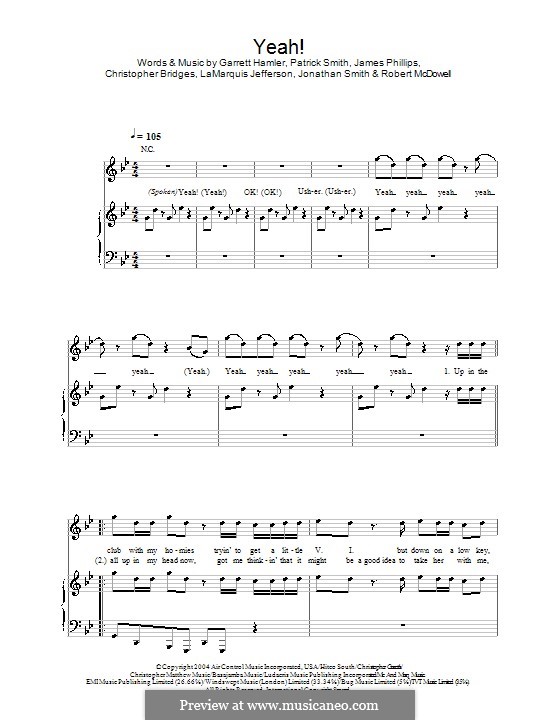 Yeah! (Usher featuring Lil Jon & Ludacris): Para vocais e piano (ou Guitarra) by Christine Yarian, Christopher Bridges, Freddie Perren, Jalil Hutchins, James Phillips, Jonathan Smith, LaMarquis Jefferson, Lawrence Smith, J. Que, Sean Garrett