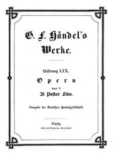 Il Pastor Fido, HWV 8a: Il Pastor Fido by Georg Friedrich Händel