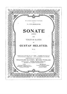 Sonata for Violin and Piano No.1, Op.13: Sonata for Violin and Piano No.1 by Gustav Helsted