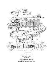 Suite for Oboe and Piano, Op.16: Suite for Oboe and Piano by Robert Henriques