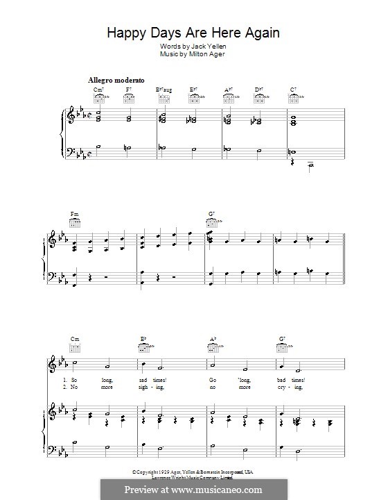 Happy Days Are Here Again (Jack Yellen): Para vocais e piano (ou Guitarra) by Milton Ager