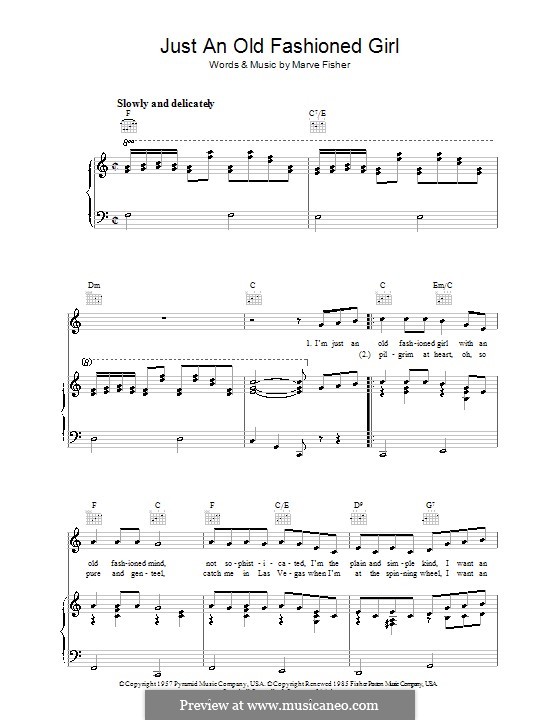 Just an Old Fashioned Girl: Para vocais e piano (ou Guitarra) by Marve Fisher