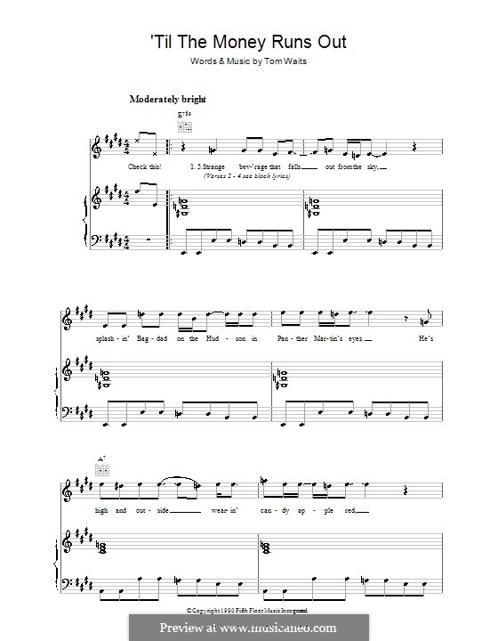 'Til the Money Runs Out: Para vocais e piano (ou Guitarra) by Tom Waits