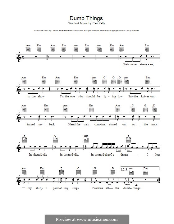 Dumb Things: melodía,letras e acordes by Paul Kelly